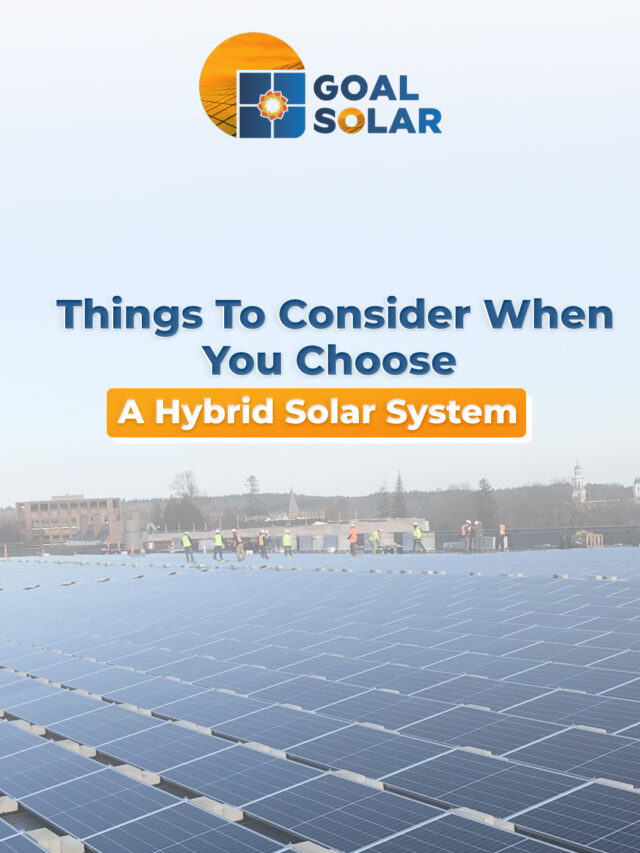 hybrid solar system: efficient & reliable solar power solutions