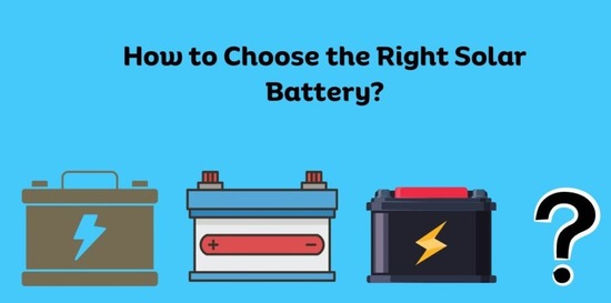 Factors to Consider When Choosing a Solar Battery